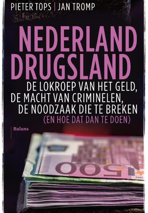 Nederland drugsland