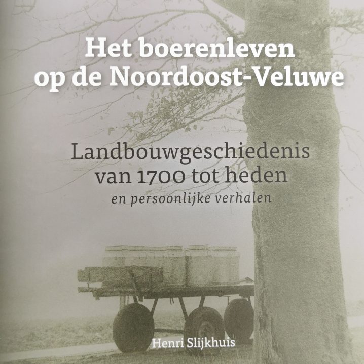 Het boerenleven op de Noordoost-Veluwe
