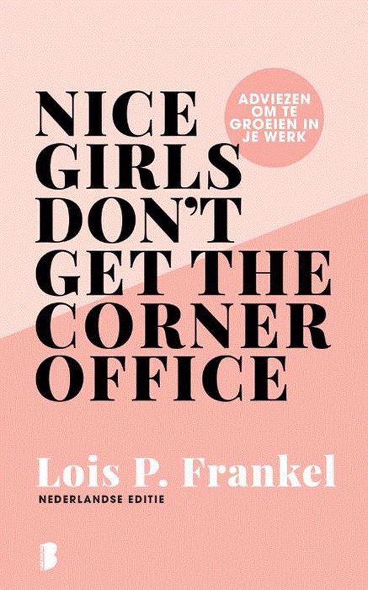 Nice girls don’t get the corner office